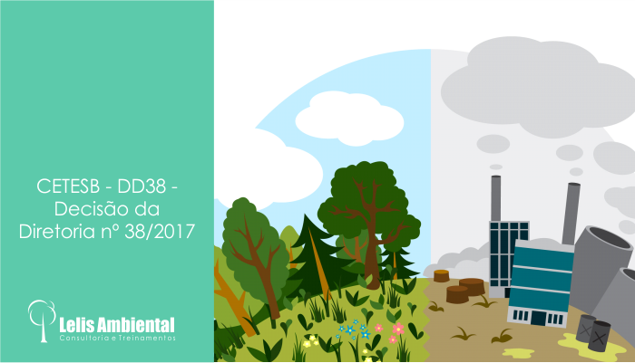 CETESB - DD38 - Decisão da Diretoria nº 38/2017 CETESB - DD38 - Decisão da Diretoria nº 38/2017